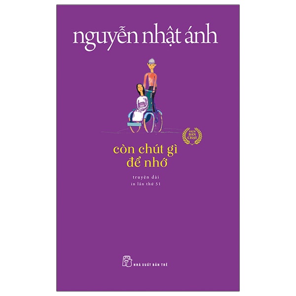 Còn Chút Gì Để Nhớ - Nguyễn Nhật Ánh