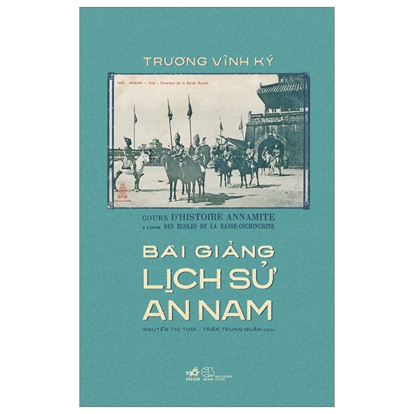 Bài Giảng Lịch Sử An Nam - Trương Vĩnh Ký