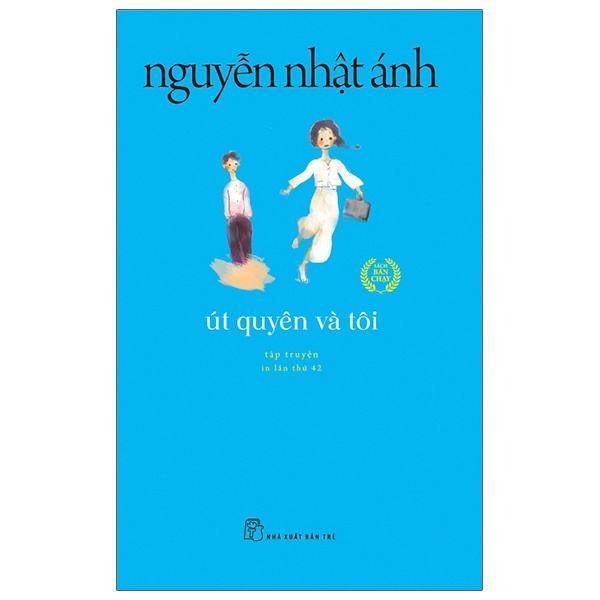 Út Quyên Và Tôi - Nguyễn Nhật Ánh