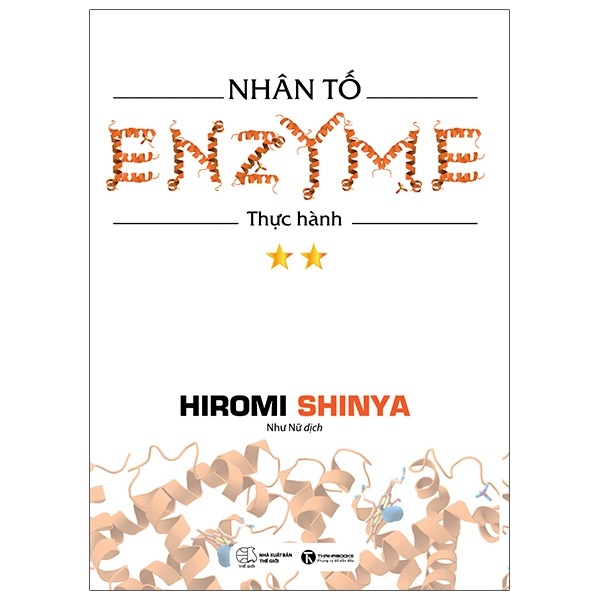 Nhân Tố Enzyme - Tập 2: Thực Hành - Hiromi Shinya