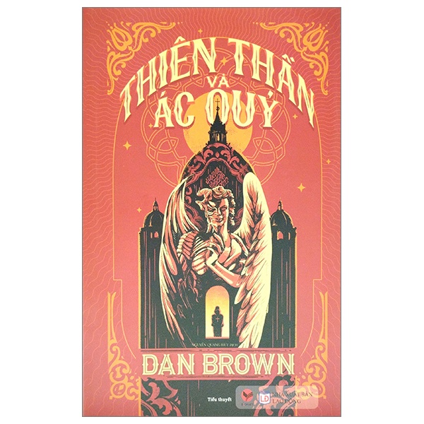 Thiên Thần Và Ác Quỷ (Bìa Cứng) - Dan Brown