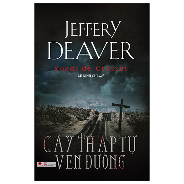 Cây Thập Tự Ven Đường - Jeffery Deaver