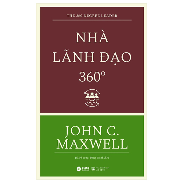 Nhà Lãnh Đạo 360 Độ - John C. Maxwell