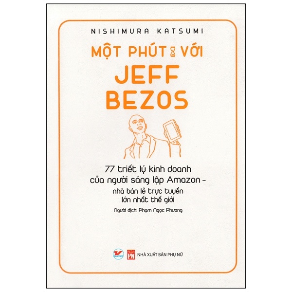 Một Phút Với Jeff Bezos - Iwakura Shinya