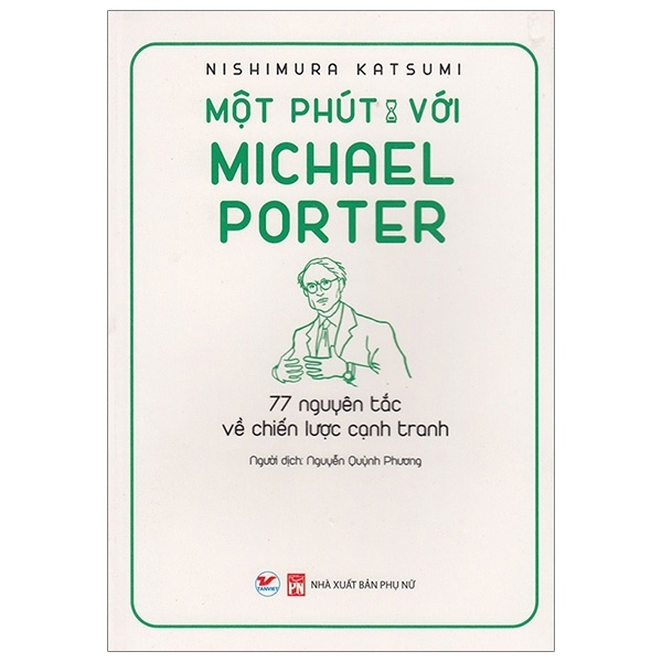 Một Phút Với Michael Porter - Nishimura Katsumi