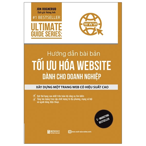 Ultimate Guide Series - Hướng Dẫn Bài Bản Tối Ưu Hóa Website Dành Cho Doanh Nghiệp - Jon Rognerud