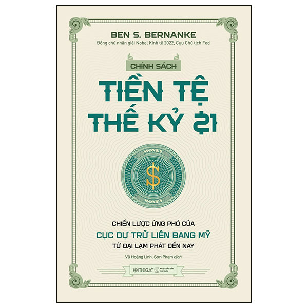 Chính Sách Tiền Tệ Thế Kỷ 21 - Ben S. Bernanke