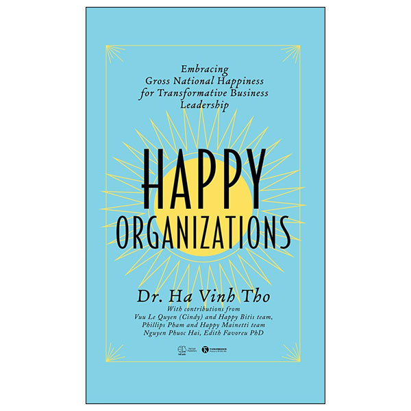 Happy Organizations - TS Hà Vĩnh Thọ