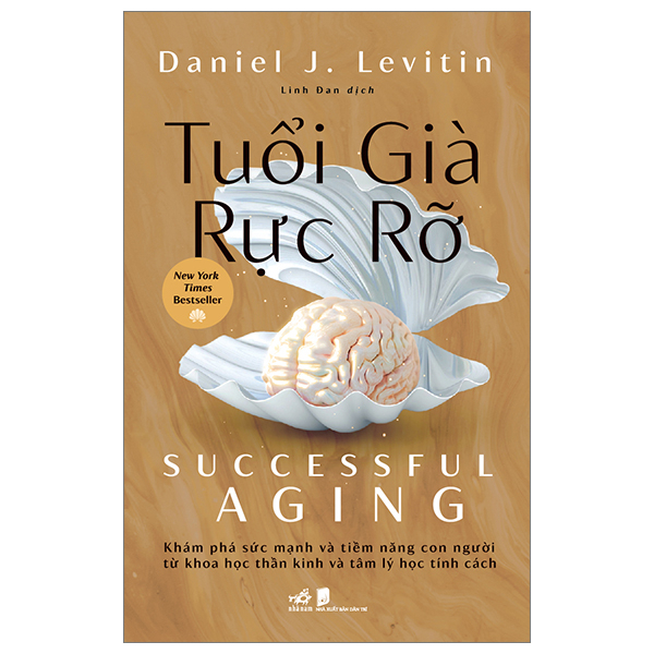 Tuổi Già Rực Rỡ - Daniel J. Levitin