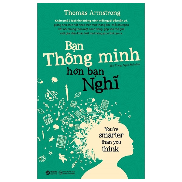 Bạn Thông Minh Hơn Bạn Nghĩ - Thomas Armstrong