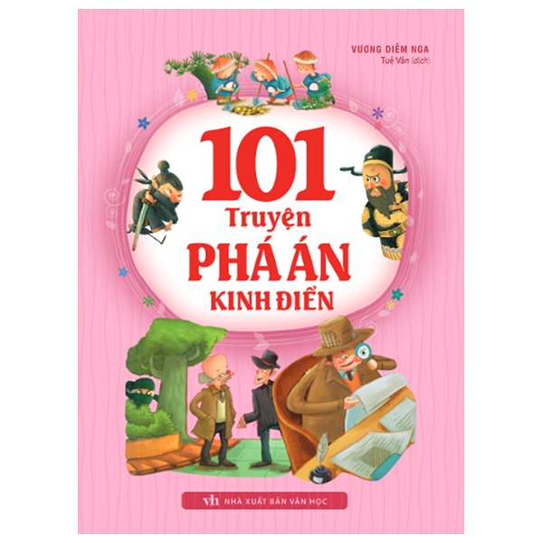 101 Truyện Phá Án Kinh Điển - Vương Diễm Nga