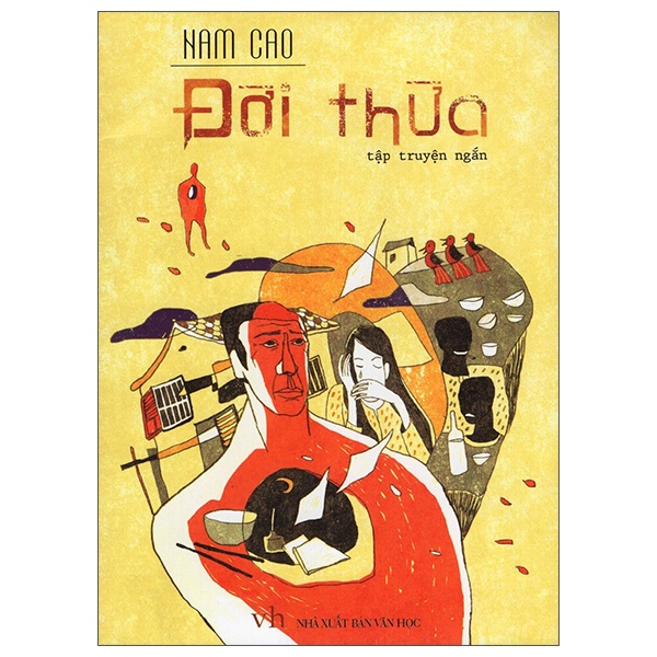 Đời Thừa (Minh Long) - Nam Cao