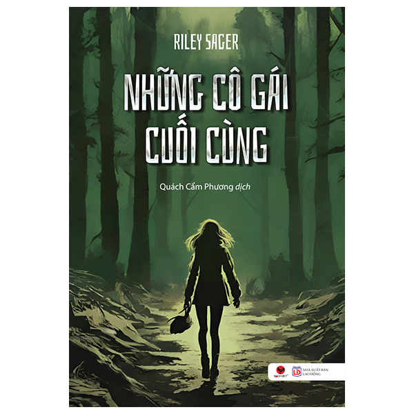 Những Cô Gái Cuối Cùng - Riley Sager