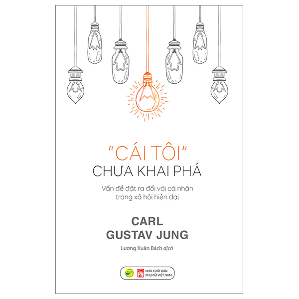 Cái Tôi Chưa Khai Phá - Carl Gustav Jung