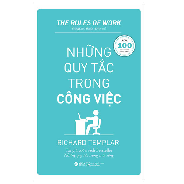 Những Quy Tắc Trong Công Việc - Richard Templar