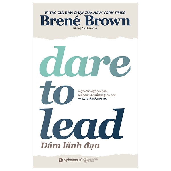 Dám Lãnh Đạo - Dare To Lead - Brené Brown