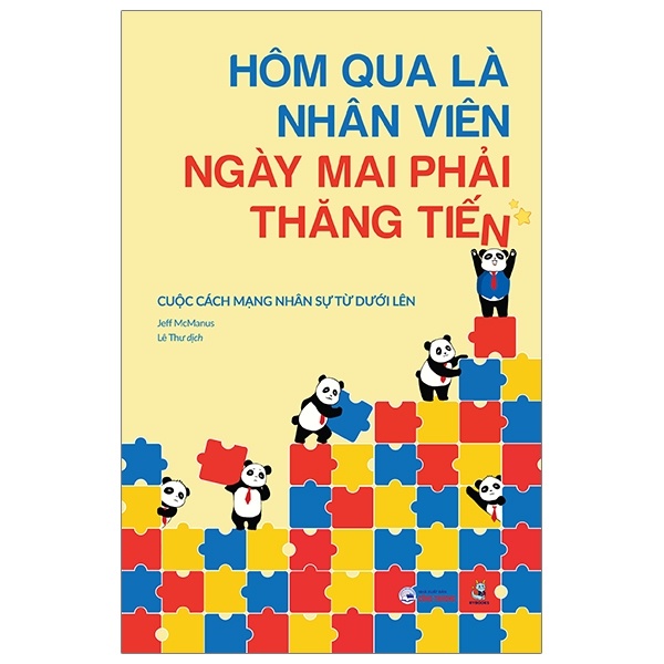 Hôm Qua Là Nhân Viên, Ngày Mai Phải Thăng Tiến - Jeff McManus