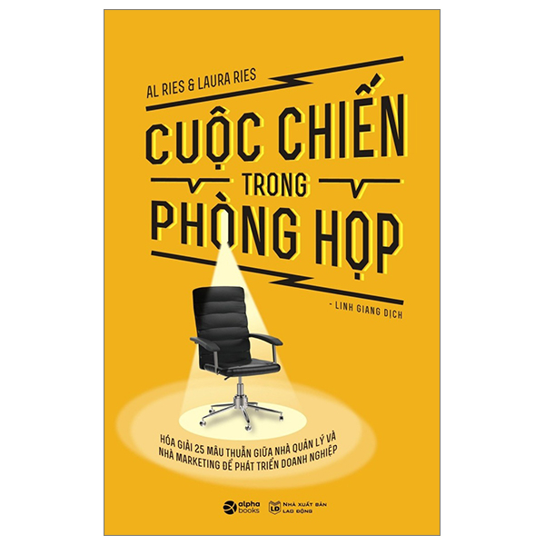 Cuộc Chiến Trong Phòng Họp - Al Ries, Laura Ries