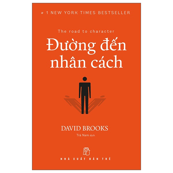 Đường Đến Nhân Cách - David Brooks