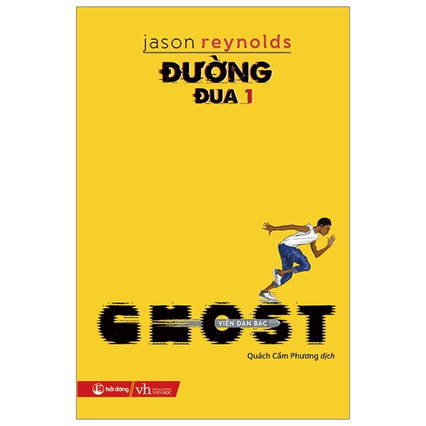 Đường Đua 1 - Ghost - Viên Đạn Bạc - Jason Reynolds