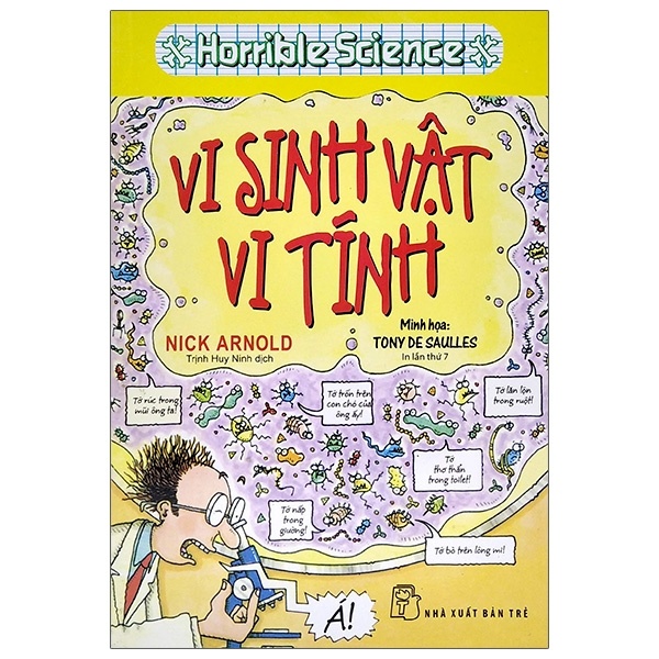 Horrible Science - Vi Sinh Vật Vi Tính - Nick Arnold