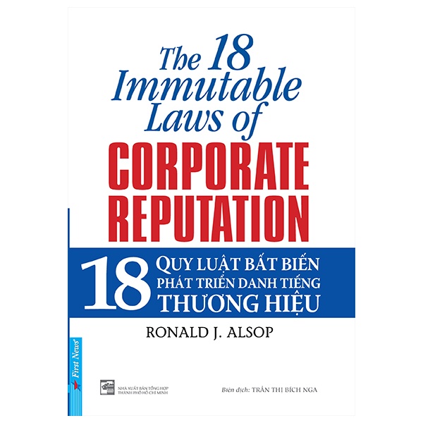 18 Quy Luật Bất Biến Phát Triển Danh Tiếng Thương Hiệu - Ronald J. Alsop