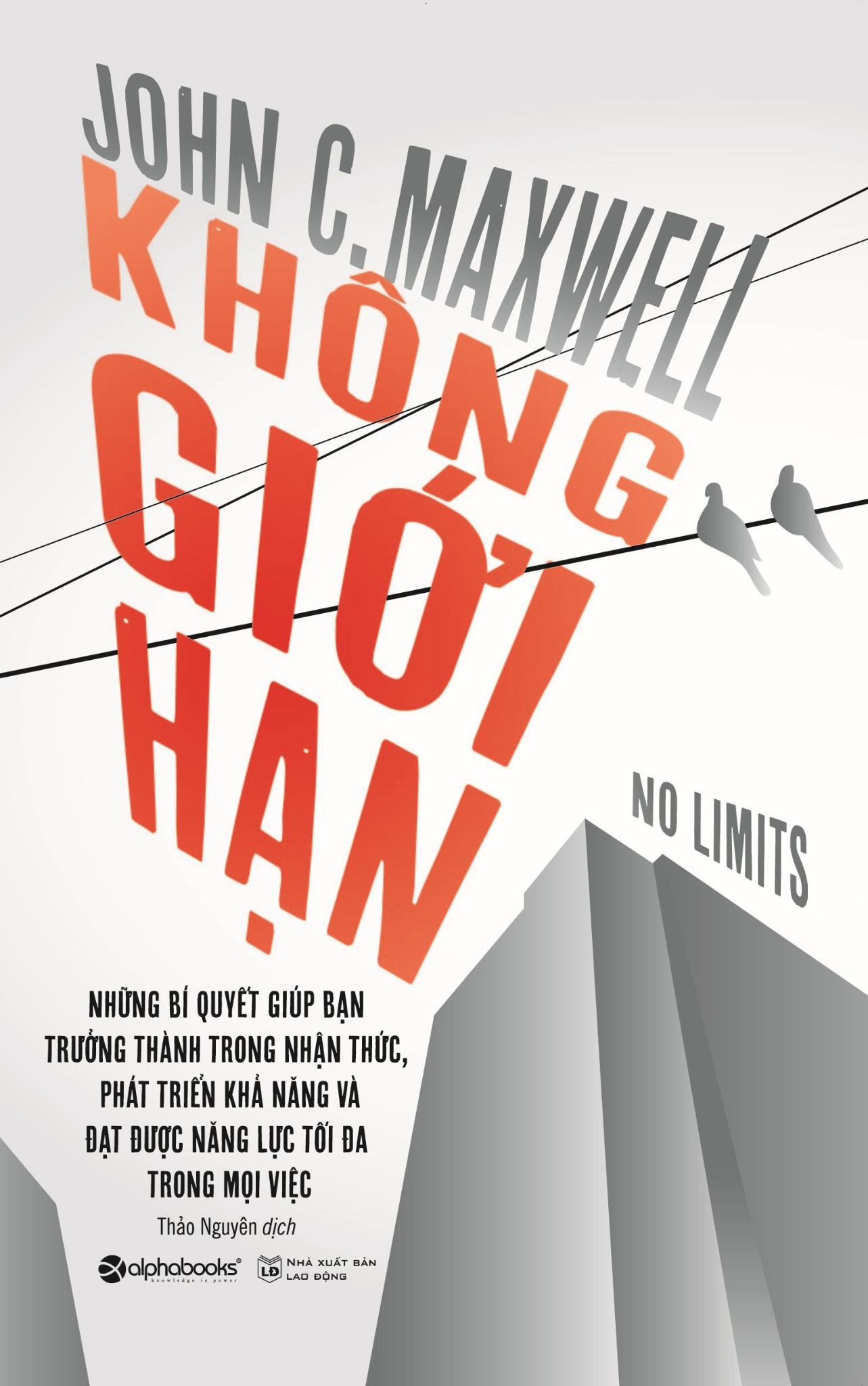 Không Giới Hạn - John C. Maxwell