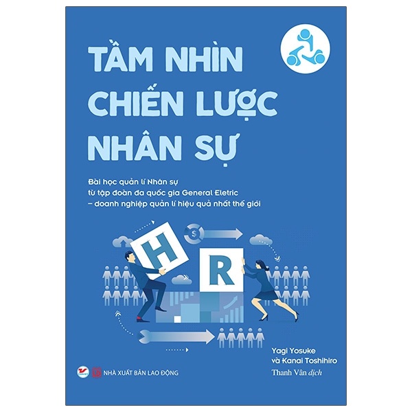 Tầm Nhìn Chiến Lược Nhân Sự - Kanai Toshihiro, Yagi Yosuke