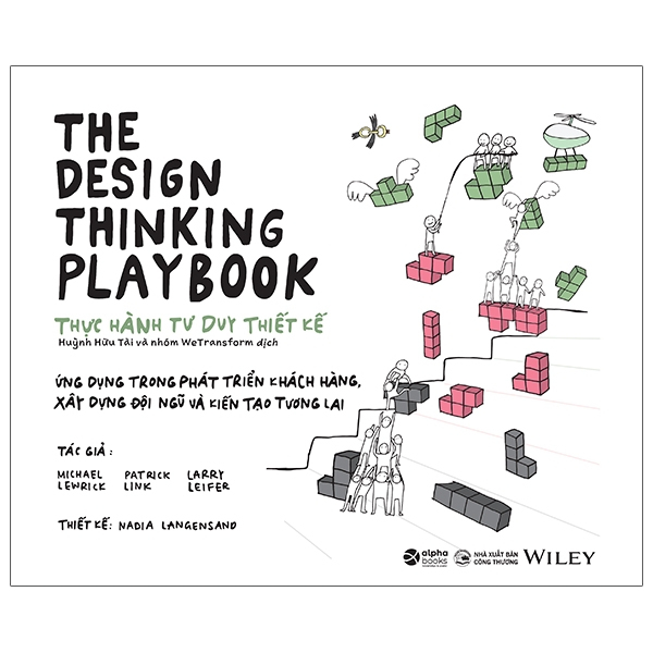 Thực Hành Tư Duy Thiết Kế - Michael Patrick Larry, Lewrick Link Leifer