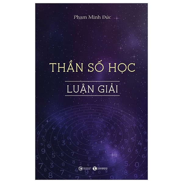 Thần Số Học - Luận Giải - Phạm Minh Đức