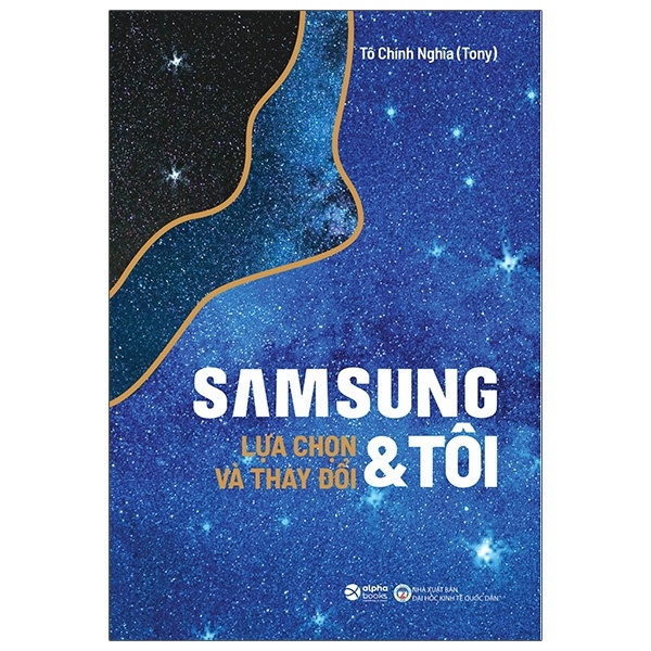 Samsung & Tôi - Lựa Chọn Và Thay Đổi - Tô Chính Nghĩa