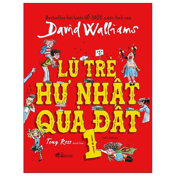 Lũ Trẻ Hư Nhất Quả Đất 1 - David Walliams