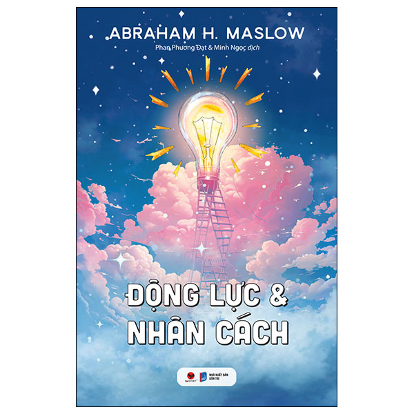 Động Lực Và Nhân Cách - Abraham H. Maslow