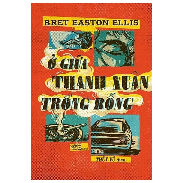 Ở Giữa Thanh Xuân Trống Rỗng - Bret Easton Ellis