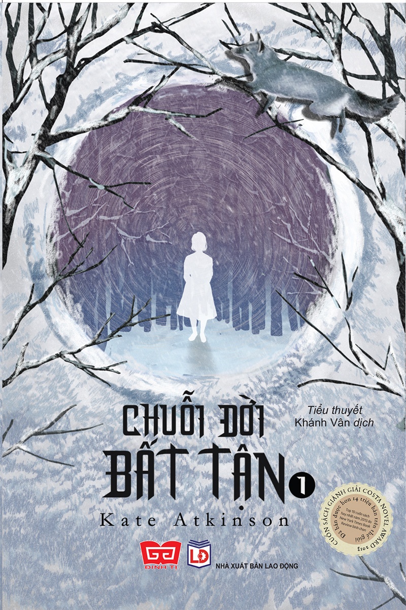 Chuỗi Đời Bất Tận - Tập 1 - Kate Atkinson