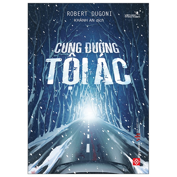 Cung Đường Tội Ác - Robert Dugoni