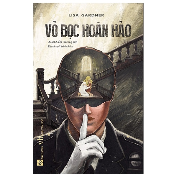 Vỏ Bọc Hoàn Hảo - Lisa Gardner