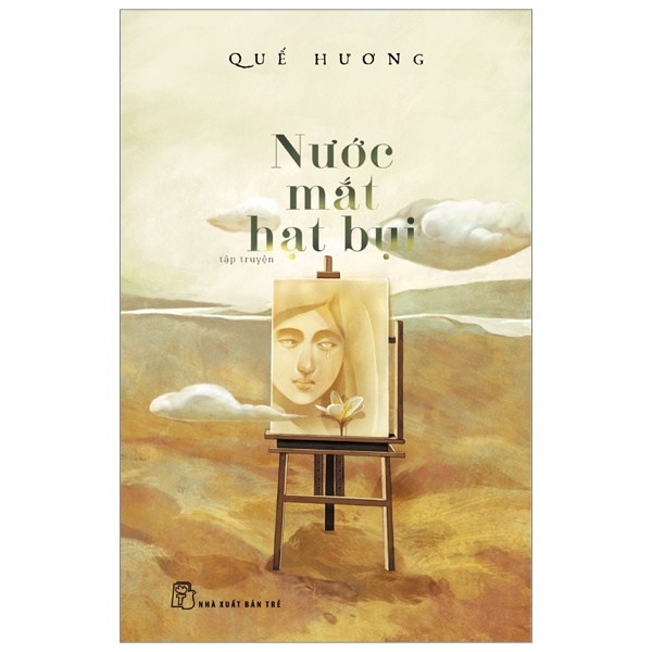 Nước Mắt Hạt Bụi - Quế Hương