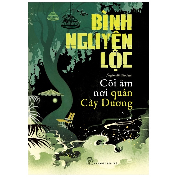 Cõi Âm Nơi Quán Cây Dương - Bình Nguyên Lộc