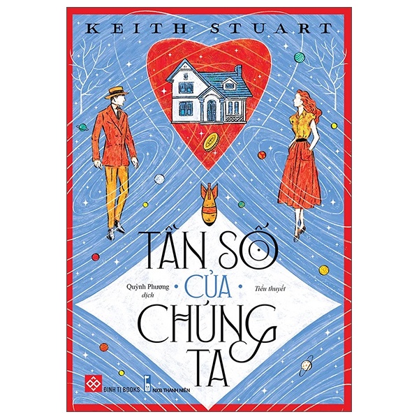 Tần Số Của Chúng Ta - Keith Stuart