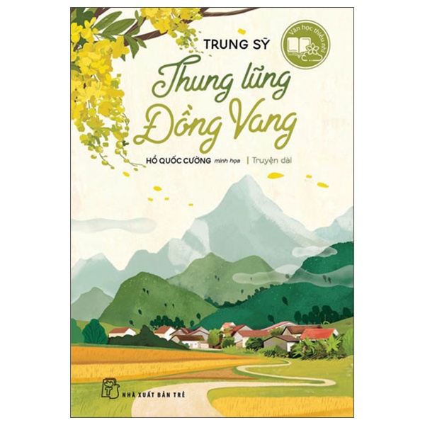 Thung Lũng Đồng Vang - Trung Sỹ