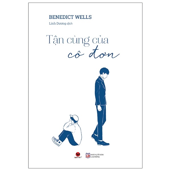 Tận Cùng Của Cô Đơn - Benedict Wells