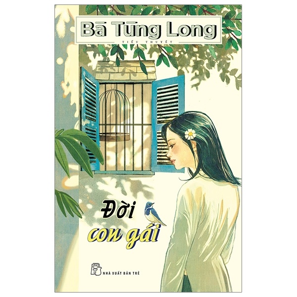 Đời Con Gái - Bà Tùng Long