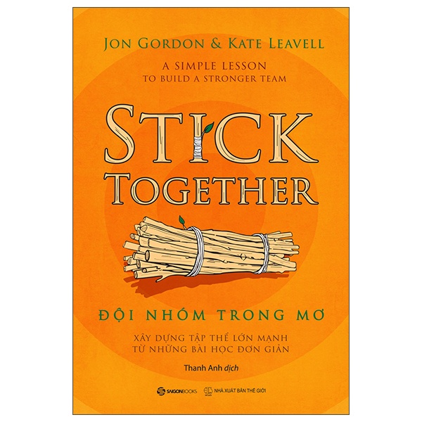 Đội Nhóm Trong Mơ - Jon Gordon, Kate Leavell