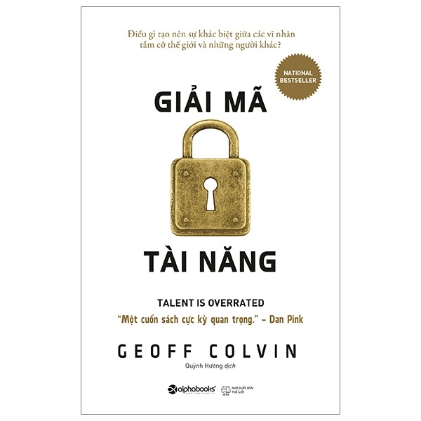 Giải Mã Tài Năng - Geoff Colvin