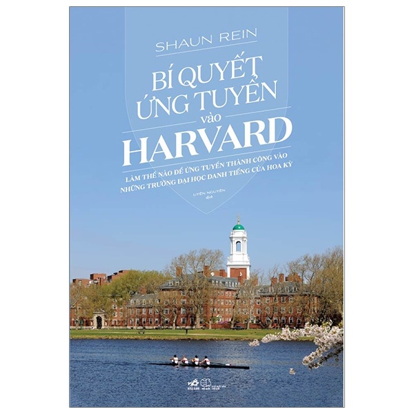 Bí Quyết Ứng Tuyển Vào Harvard - Shaun Rein