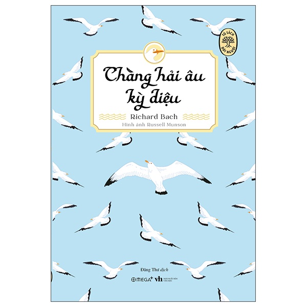 Tủ Sách Đời Người - Chàng Hải Âu Kỳ Diệu - Richard Bach