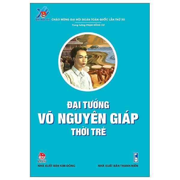 Đại Tướng Võ Nguyên Giáp Thời Trẻ - Trung Tướng Phạm Hồng Cư