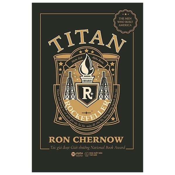 Titan - Gia Tộc Rockefeller (Bìa Cứng) - Ron Chernow