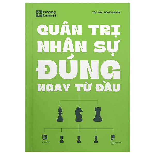 Hashtag Business - Quản Trị Nhân Sự Đúng Ngay Từ Đầu - Hồng Duyên